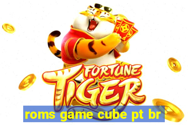 roms game cube pt br